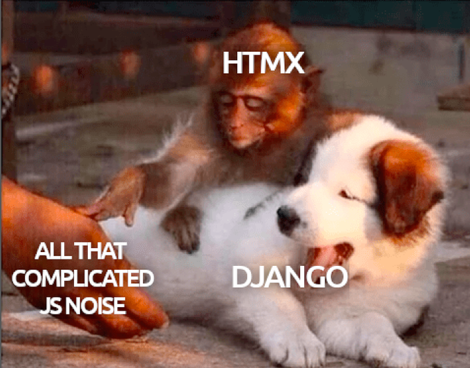 A monkey labeled 'HTMX' protecting a cute dog named 'Django' from 'all that compilated JS noise'